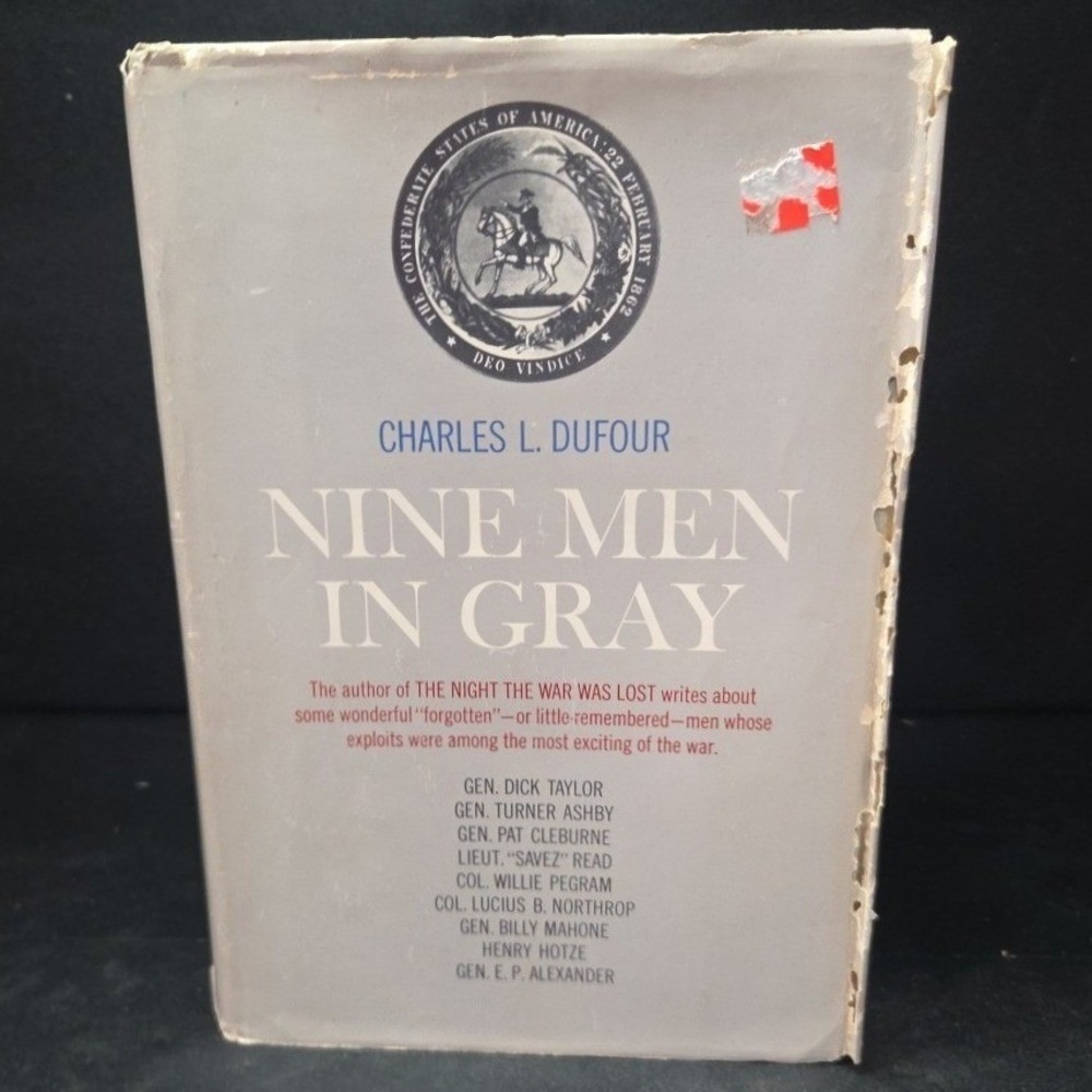 Nine Men in Gray by Chalres L. Dufour, 1963 Hardcover, Civil War Literature
